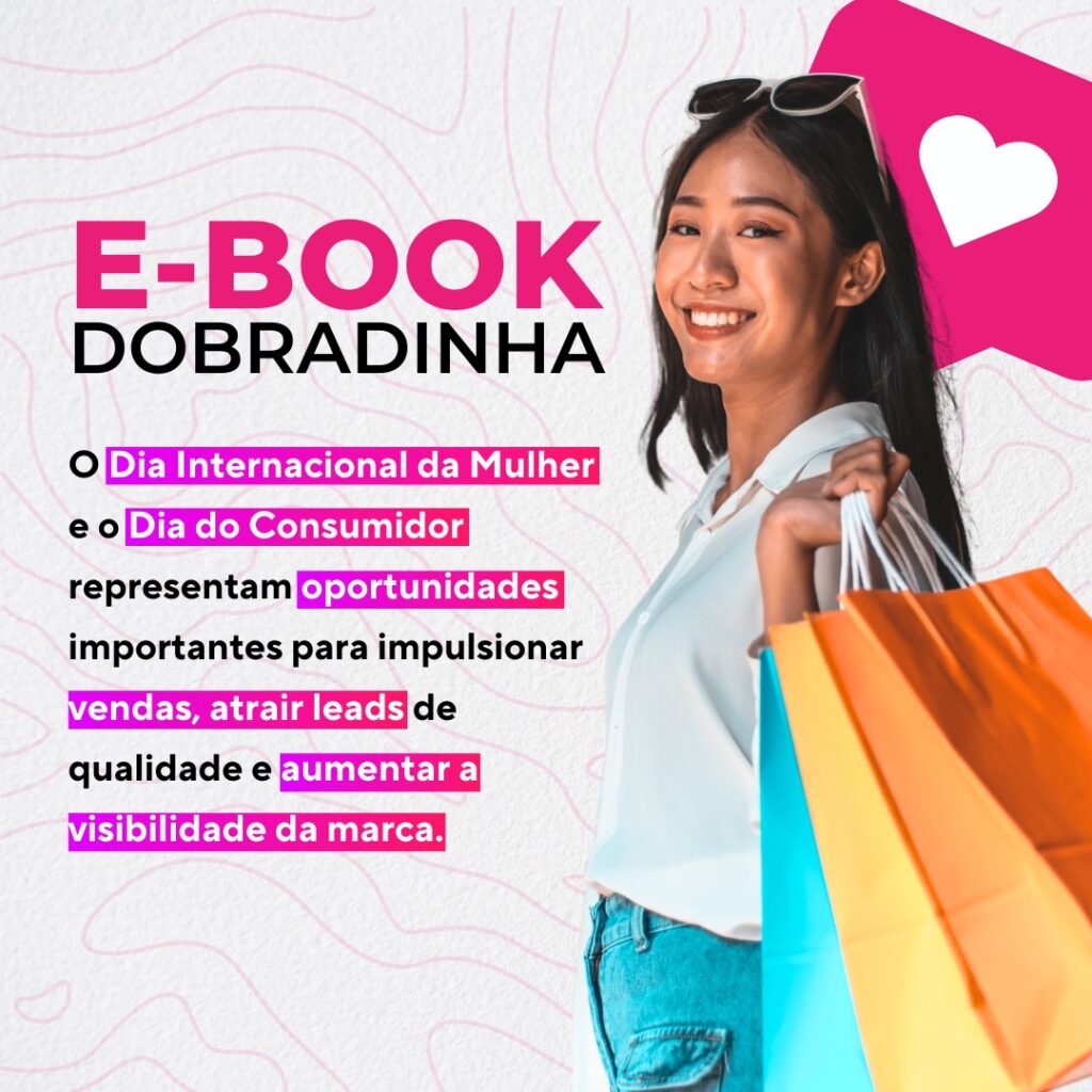 E-book dia das mulheres e dia do consumidor